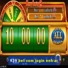 939 bet com login entrar